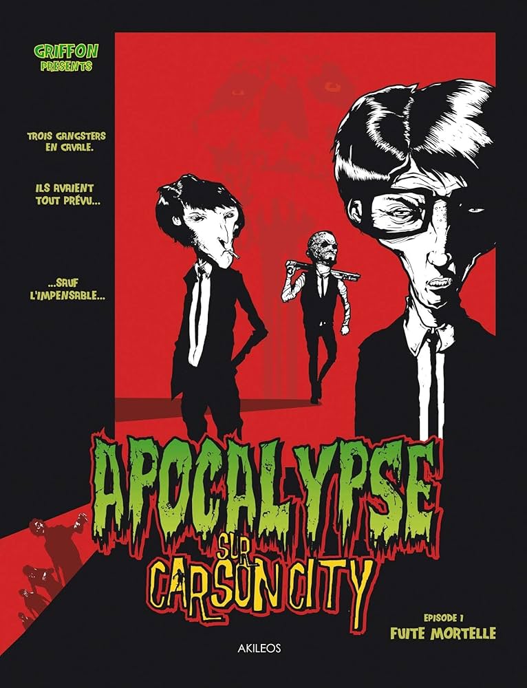 Apocalypse sur Carson City, par Guillaume Griffon