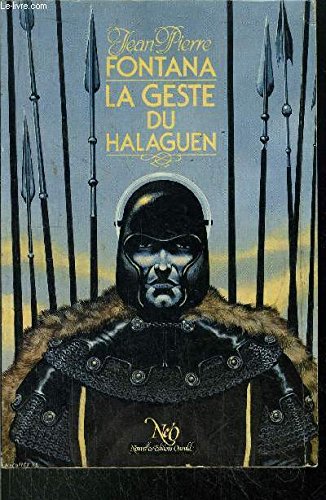 La Geste du Halaguen, par Jean-Pierre Fontana